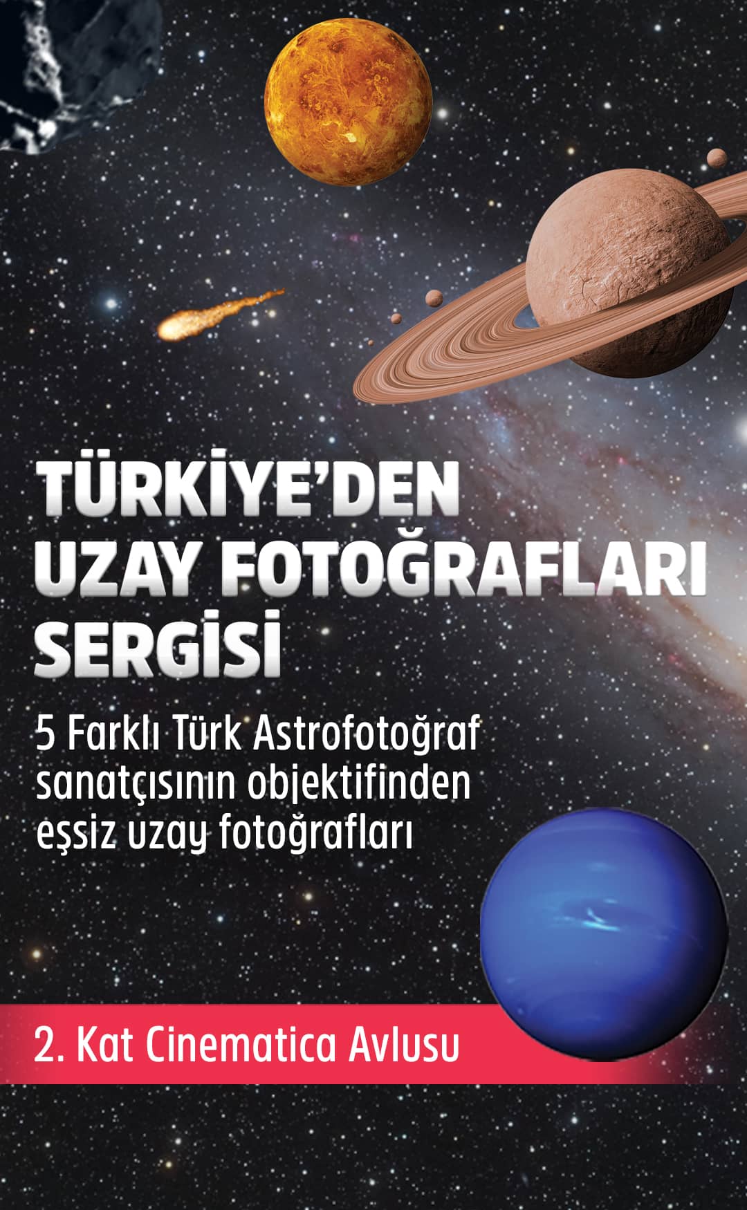 Türkiye’den Uzay Fotoğrafları Sergisi Metropol İstanbul’da!